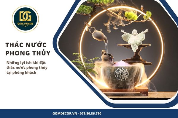 TẠI SAO NÊN ĐẶT THÁC NƯỚC PHONG THỦY TRONG PHÒNG KHÁCH